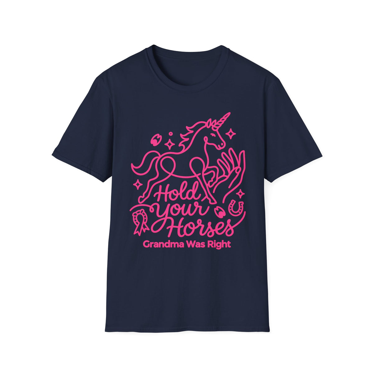 HOLD YOUR HORSE PINK T-SHIRT