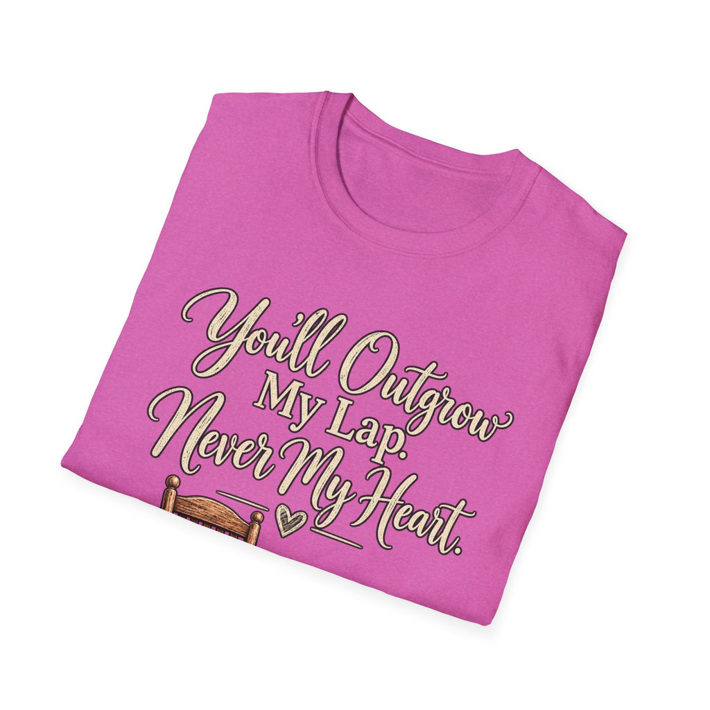 YOU'LL NEVER OUT GROW MY HEART T-SHIRT