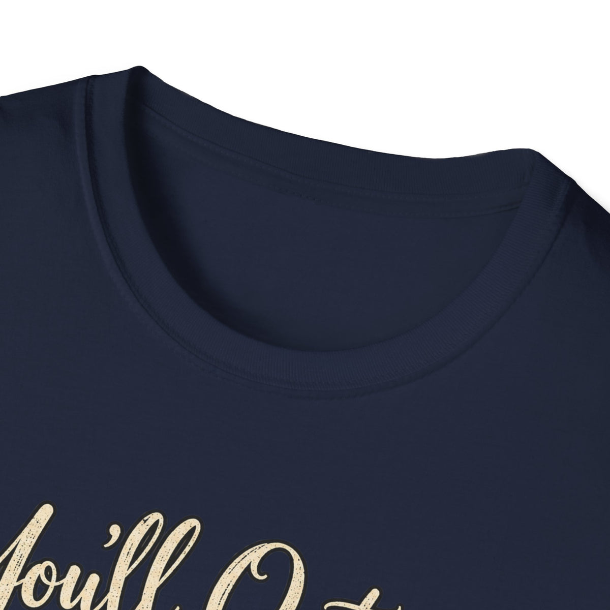 YOU'LL NEVER OUT GROW MY HEART T-SHIRT