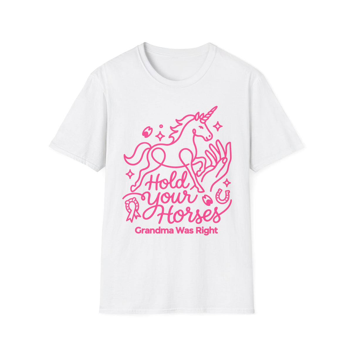 HOLD YOUR HORSE PINK T-SHIRT