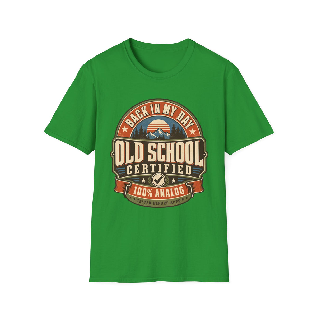 OLD SCHOOL CERTIFIED 100% ANALOG  T-SHIRT