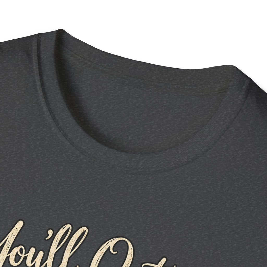 YOU'LL NEVER OUT GROW MY HEART T-SHIRT