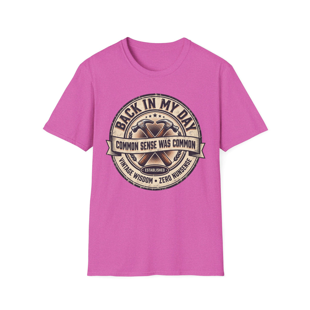 BACK IN MY DAY COMMON SENSE T-SHIRT
