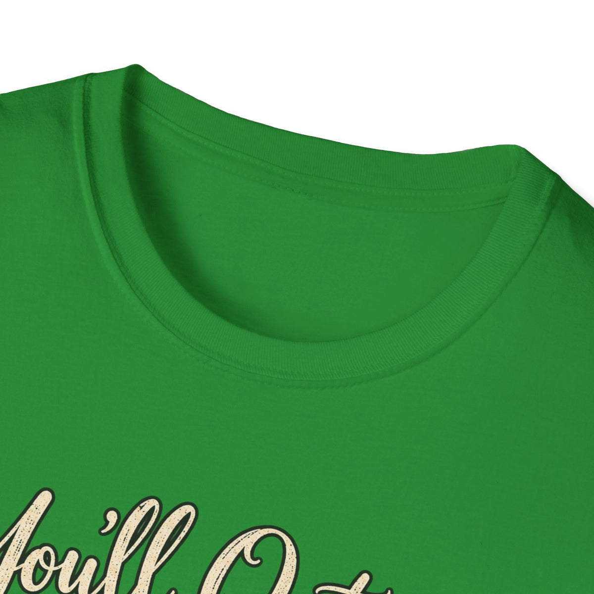 YOU'LL NEVER OUT GROW MY HEART T-SHIRT