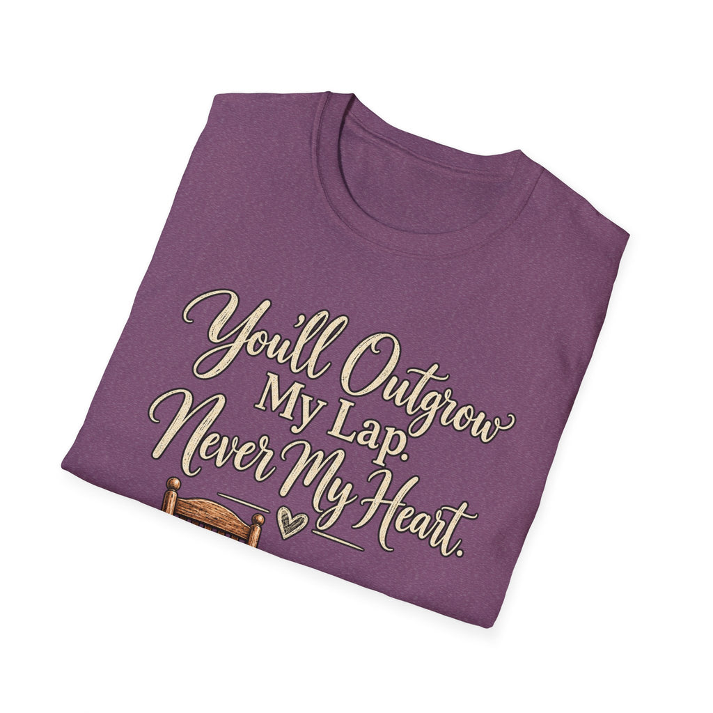 YOU'LL NEVER OUT GROW MY HEART T-SHIRT