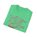 YOU'LL NEVER OUT GROW MY HEART T-SHIRT