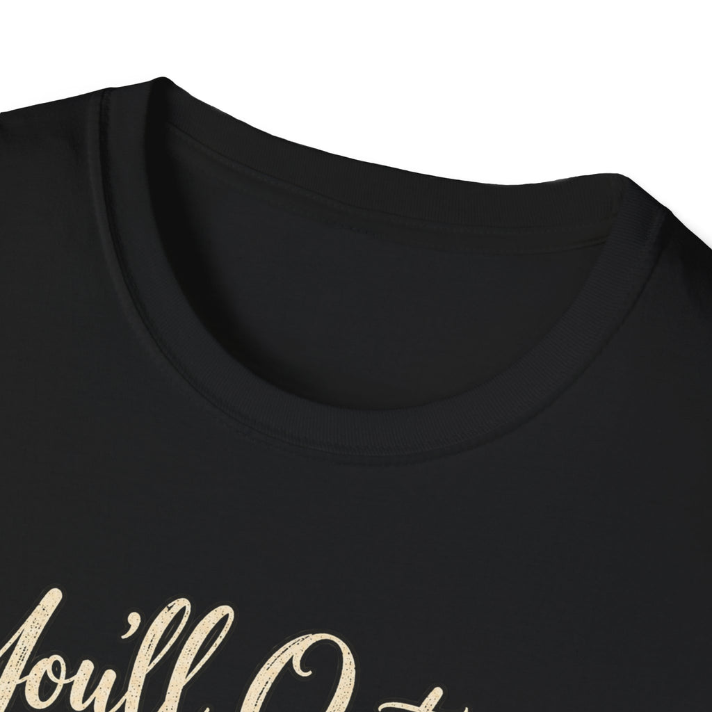 YOU'LL NEVER OUT GROW MY HEART T-SHIRT